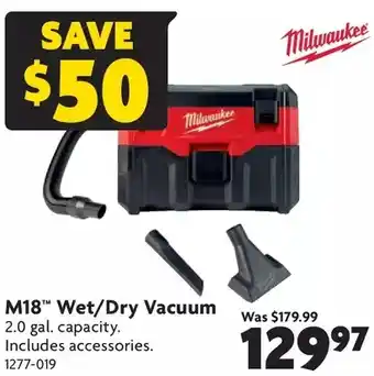 Home Hardware Milwaukee m18 wet/dry vacuum offer