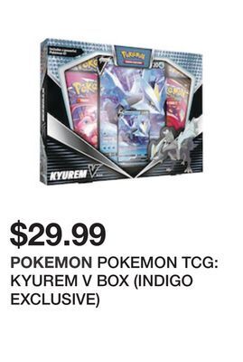 Chapters Indigo Pokemon tcg: kyurem v box (indigo exclusive) offer