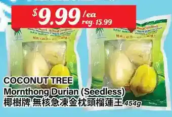 Btrust Supermarket Coconut tree mornthong durian (seedless) offer