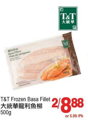 T&T Supermarket T&t frozen basa fillet offer