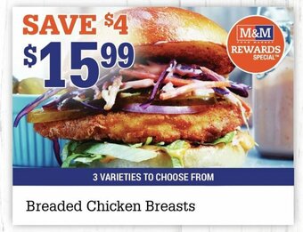 M & M Food Market Breaded Chicken Breasts offer