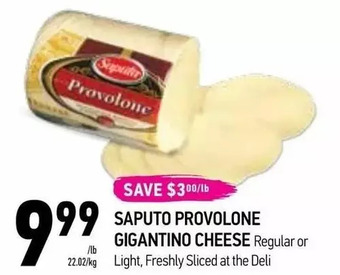 Coppa's Fresh Market Saputo provolone gigantino cheese offer