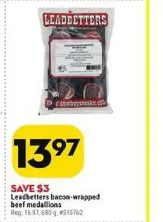 Giant Tiger Leadbetters Bacon-Wrapped Beef Medallions offer