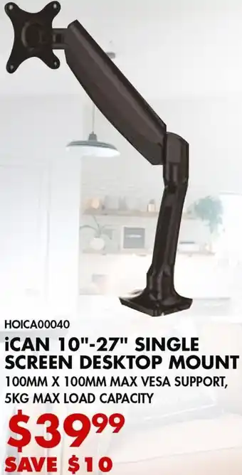 Canada Computers iCan 10"-27" Single Screen Desktop Mount offer