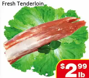 Jian Hing Supermarket Fresh tenderloin offer