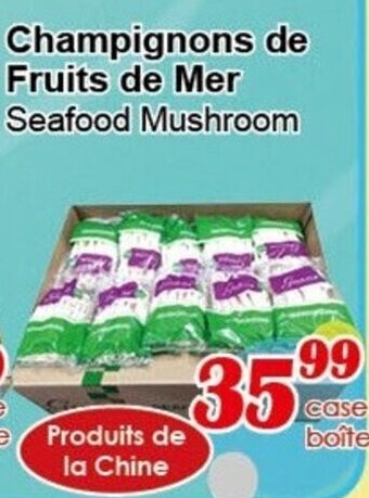 Marche C&T Seafood mushroom offer