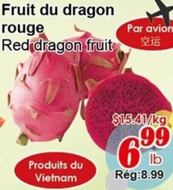 Marche C&T Red dragon fruit offer