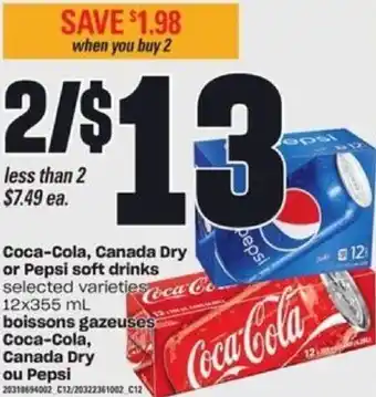 Atlantic Superstore Coca-Cola, Canada Dry or Pepsi Soft Drinks 12x355 ml offer