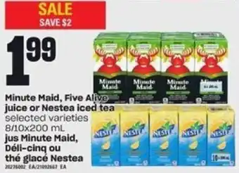 Minute Maid, Five Alive Juice or Nestea Iced Tea 8/10x200 ml