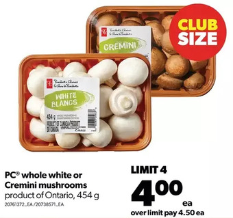 Real Canadian Superstore Pc whole white or cremini mushrooms offer