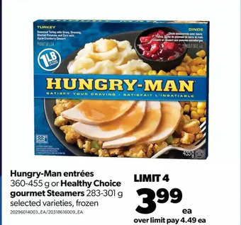 Real Canadian Superstore Hungry-man entrées or healthy choice gourmet steamers offer