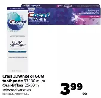 Real Canadian Superstore Crest 3dwhite or gum toothpaste or oral-b floss offer