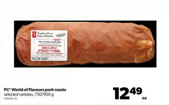 Real Canadian Superstore Pc world of flavours pork roasts offer