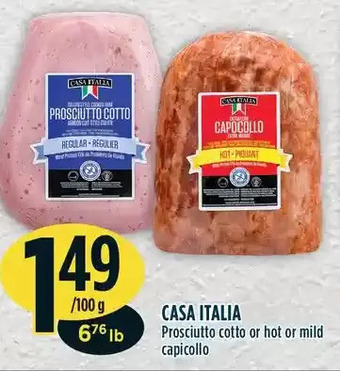 Marché Adonis Casa italia prosciutto cotto or hot or mild capicollo offer