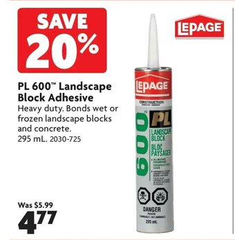Home Hardware PL 600 Landscape Block Adhesive offer