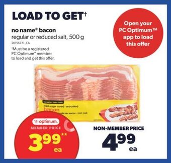 Real Canadian Superstore No name® bacon, 500 g offer