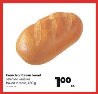 Real Canadian Superstore French or italian bread, 450 g offer