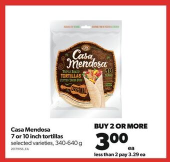 Real Canadian Superstore Casa mendosa 7 or 10 inch tortillas, 340-640 g offer
