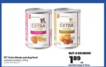 Real Canadian Superstore Pc® extra meaty wet dog food, 374 g offer