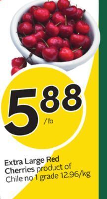 Sobeys Extra large red cherries offer