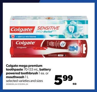 Real Canadian Superstore Colgate mega premium toothpaste, 70-133 ml, battery powered toothbrush 1 ea. or mouthwash, 1 l offer