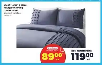 Real Canadian Superstore Life at home™ 3 piece full/queen tufting comforter set offer