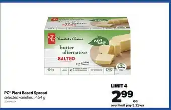 Real Canadian Superstore Pc® plant based spread, 454 g offer