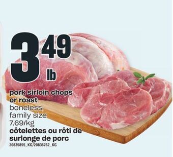 Independent Grocer Pork sirloin chops or roast offer