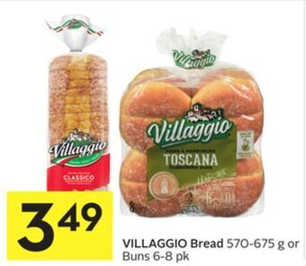 Foodland Villaggio bread 570-675 g or buns 6-8 pk offer