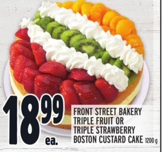 Metro Front street bakery triple fruit or triple strawberry boston custard cake offer