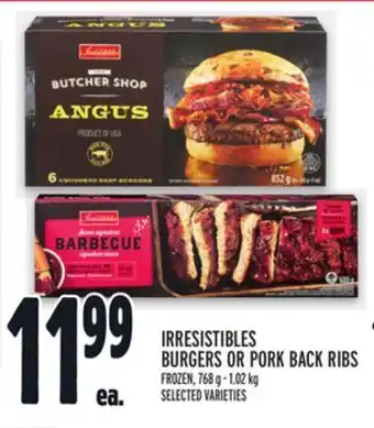 Metro Irresistibles burgers or pork back ribs offer