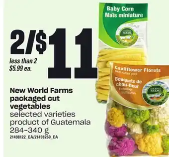 Loblaws New world farms packaged cut vegetables, 284-340 g offer