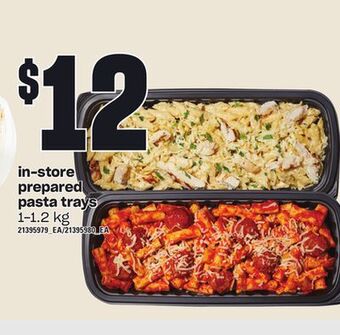 Loblaws In-store prepared pasta trays, 1-1.2 kg offer