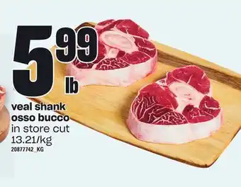 Loblaws Veal shank osso bucco offer