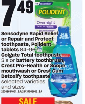 Loblaws Sensodyne rapid relief or repair and protect toothpaste, polident tablets, 84-96's, colgate total toothpaste, 3's or battery offer
