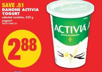 No Frills Danone activia yogurt, 650 g offer