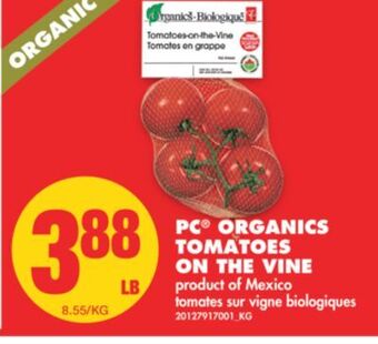 No Frills Pc® organics tomatoes on the vine offer