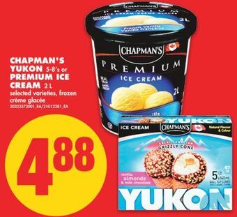 No Frills Chapman's yukon 5-8's or premium ice cream, 2 l offer