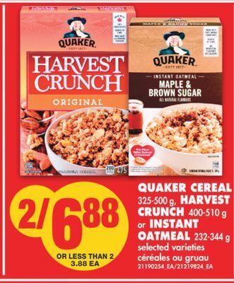 No Frills Quaker cereal 325-500 g, harvest crunch 400-510 g or instant oatmeal 232-344 g offer