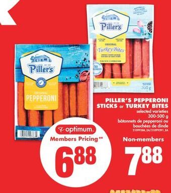 No Frills Piller's pepperoni sticks or turkey bites, 300-500 g offer