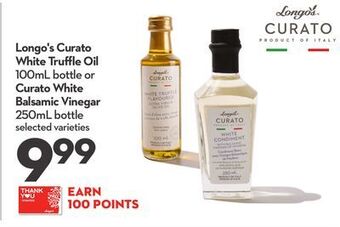Longo's Longo's curato white truffle oil 100ml bottle or curato white balsamic vinegar 250ml bottle offer