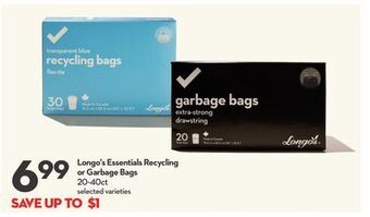 Longo's Longo's essentials recycling or garbage bags offer