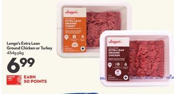 Longo's Longo's extra lean ground chicken or turkey offer