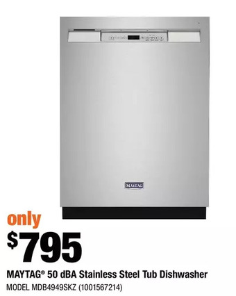 Home Depot Maytag 50 dba stainless steel tub dishwasher offer