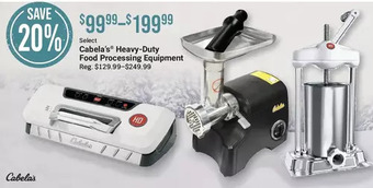 Cabela's Cabela's heavy-duty food processing equipment offer