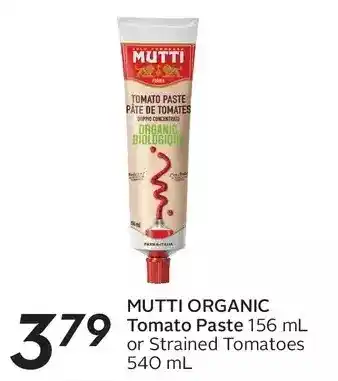 Sobeys Mutti orgnanic tomato paste or strained tomatoes offer