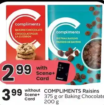 Foodland Compliments raisins or baking chocolate offer