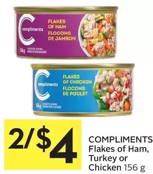 Foodland Compliments flakes of ham, turkey or chicken offer