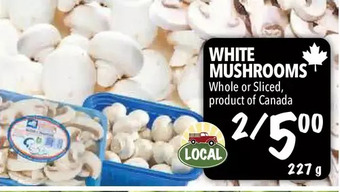Farm Boy White mushrooms offer