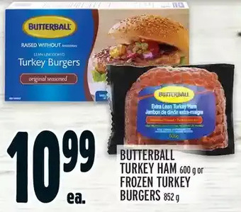 Metro Butterball turkey ham or frozen turkey burgers offer